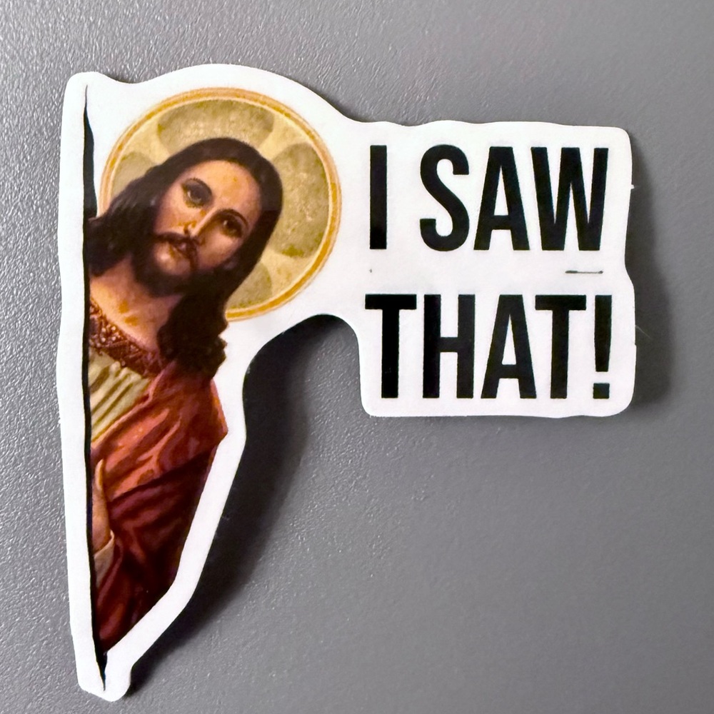 ⚪️ JESUS I Saw That! Vinyl Sticker Decal
